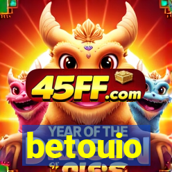 betouio