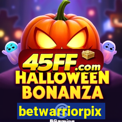 betwarriorpix