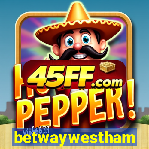 betwaywestham
