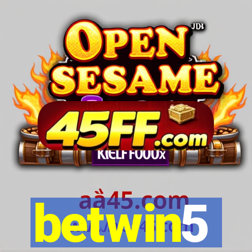 betwin5