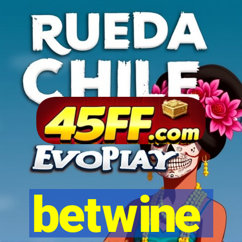 betwine