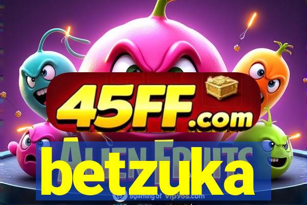 betzuka