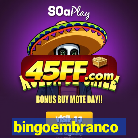 bingoembranco