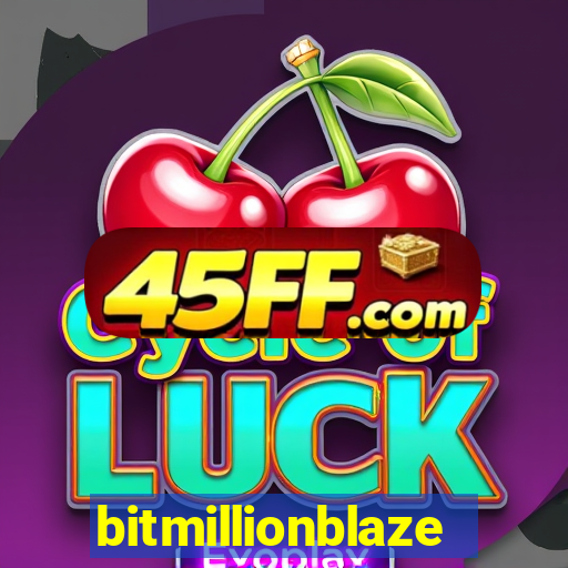 bitmillionblaze