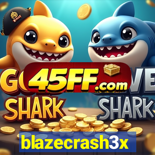 blazecrash3x