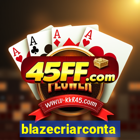 blazecriarconta