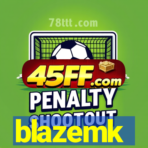 blazemk