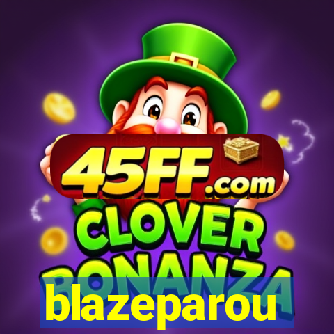 blazeparou
