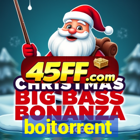 boitorrent