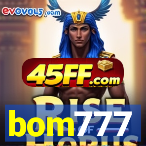 bom777