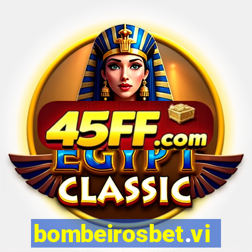 bombeirosbet.vip