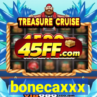 bonecaxxx