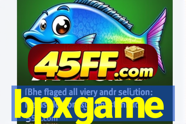 bpxgame