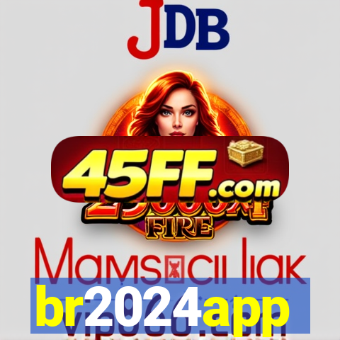 br2024app