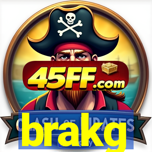 brakg