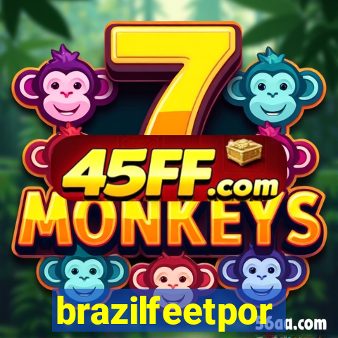 brazilfeetpor