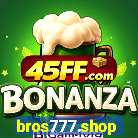 bros777.shop
