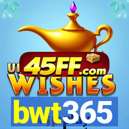 bwt365