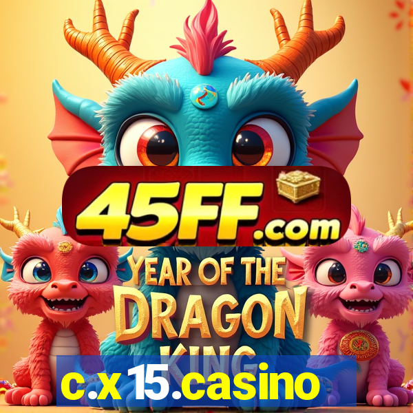 c.x15.casino