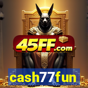 cash77fun