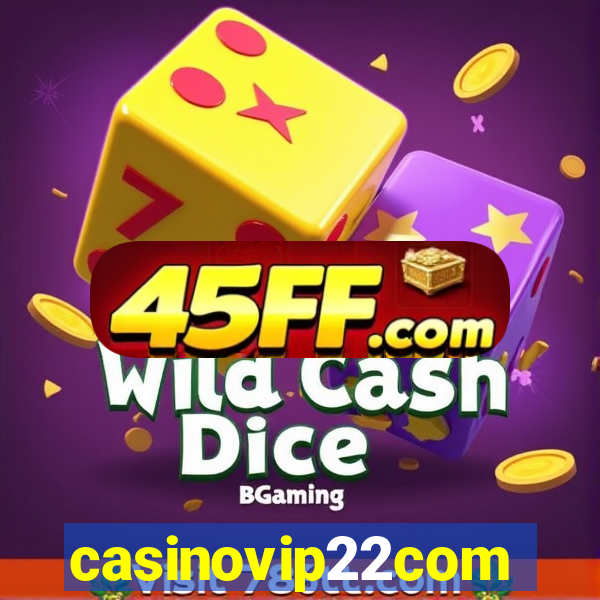 casinovip22com