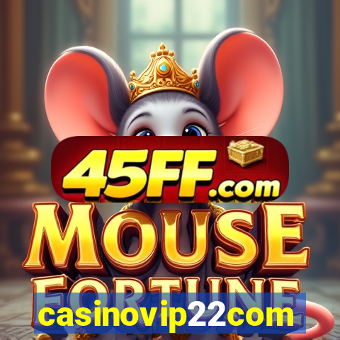casinovip22com