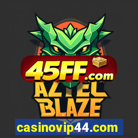 casinovip44.com