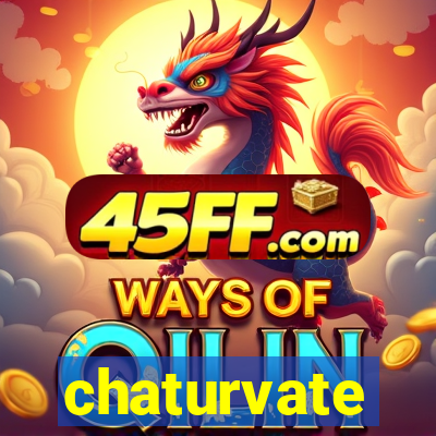 chaturvate