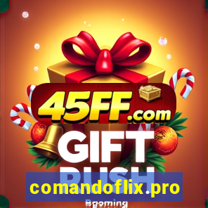 comandoflix.pro