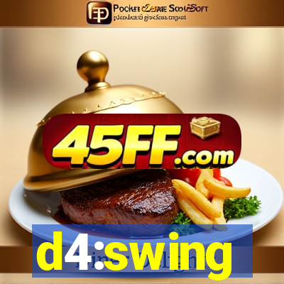 d4:swing