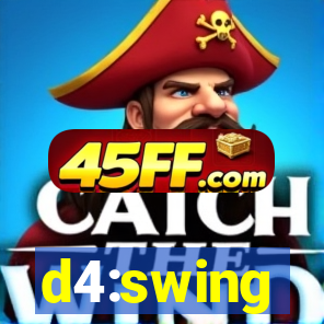 d4:swing