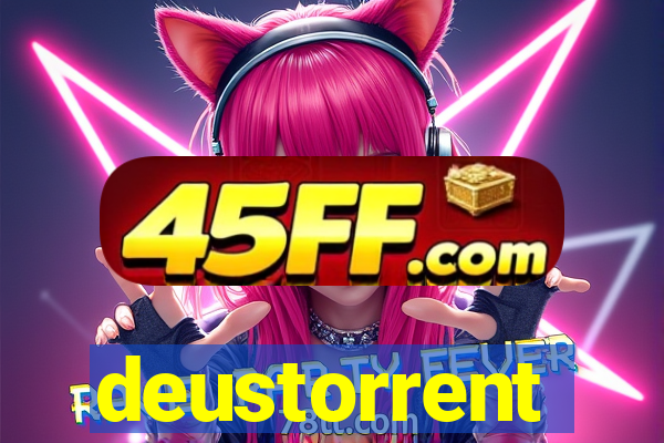 deustorrent