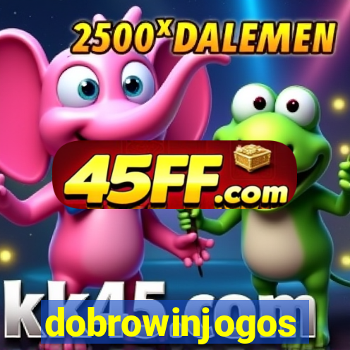 dobrowinjogos