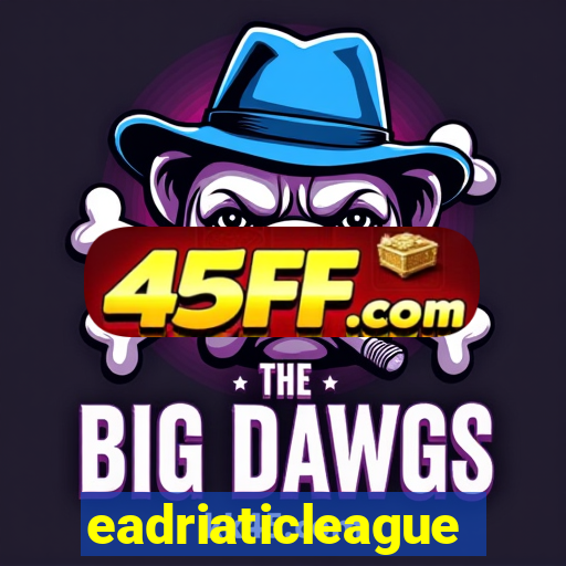 eadriaticleague