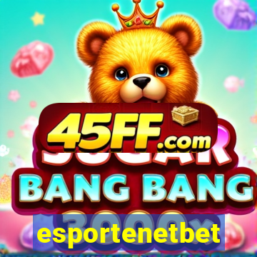 esportenetbet