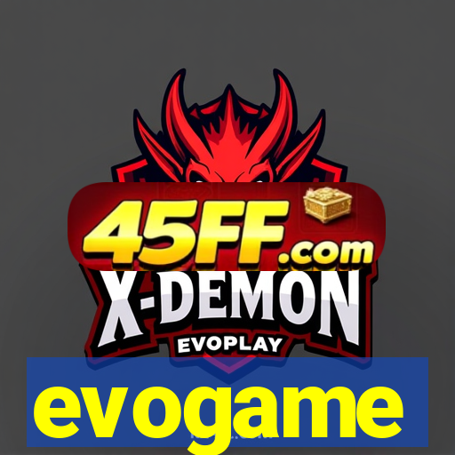 evogame