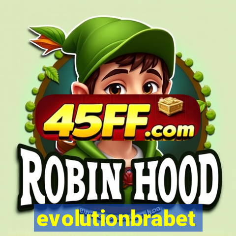 evolutionbrabet