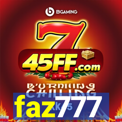 faz777