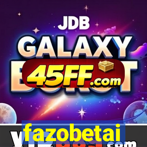 fazobetai