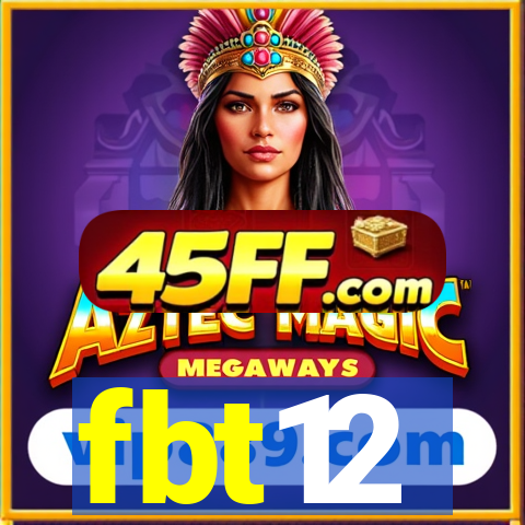 fbt12