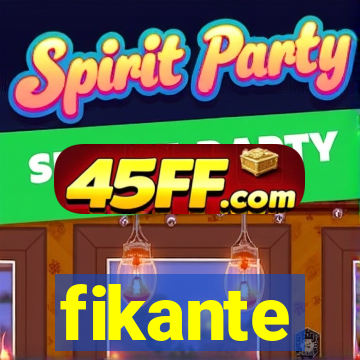 fikante