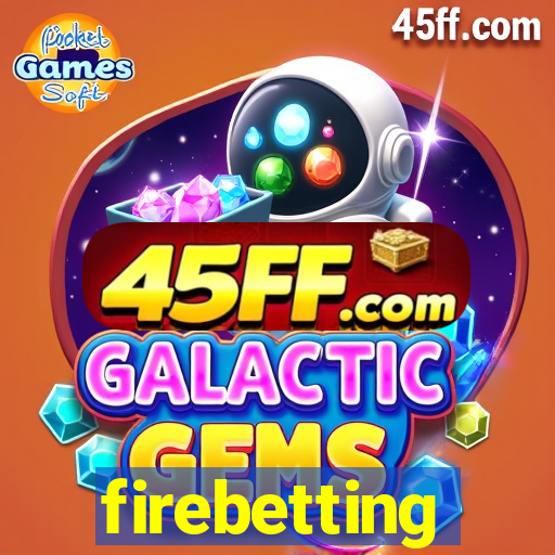 firebetting