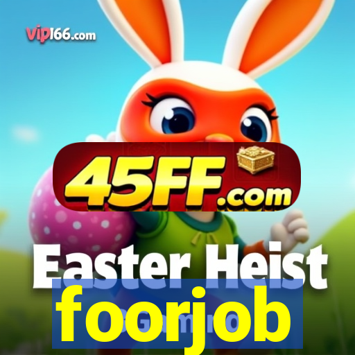 foorjob