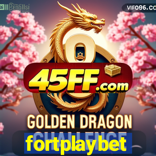 fortplaybet