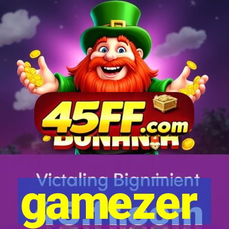 gamezer