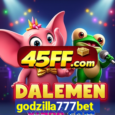 godzilla777bet