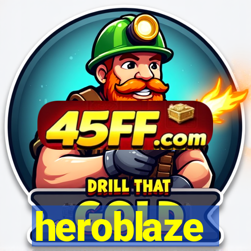 heroblaze