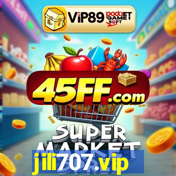 jili707.vip