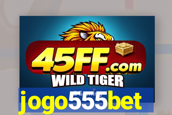 jogo555bet