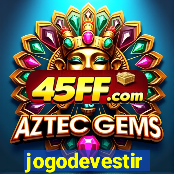 jogodevestir